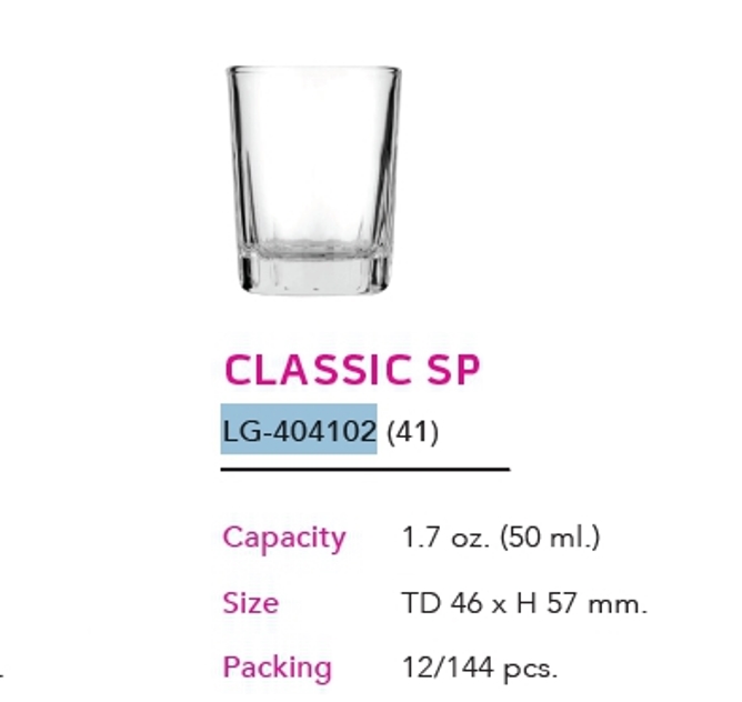 แก้ว CLASSIC SP ใส 1.7 Oz. กล่องไส้ (50ml.) สินค้า10บาท 404102(41)